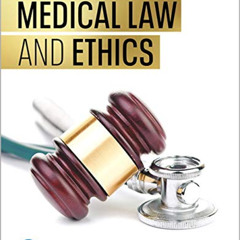[GET] EBOOK 📒 Medical Law and Ethics by unknown [EPUB KINDLE PDF EBOOK]