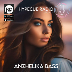 Anzhelika Bass - HYPECUE Radio Set 02