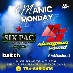 Sixpacsound - Manic Monday Sixpac Alongside Champion Squad