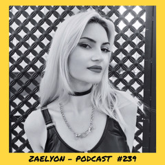 6̸6̸6̸6̸6̸6̸ | Zaelyon - Podcast #239