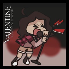 Valentine - Vs. Sunday Mod (Metal Cover & Expanded)