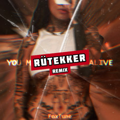 FoxTune - YOU MAKE ME FEEL ALIVE (Rütekker Remix)