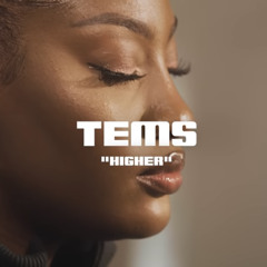 Higher (Live) - Tems