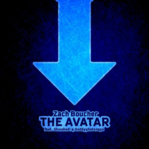 The Avatar (feat. Shwabadi & Daddyphatsnaps)