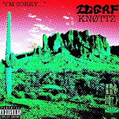 KNØTTZ - IDGAF [PROD. SLASH!]