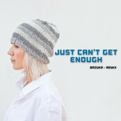 JUST CAN’T GET ENOUGH (FREE DL)