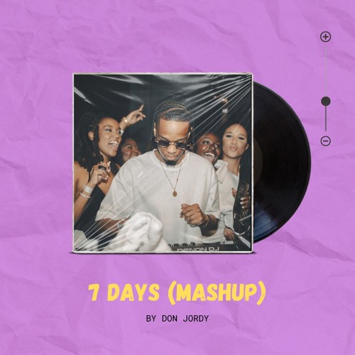 Craig David -7 Days (mashup)