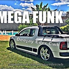 Deejay Eder Cwb - Megafunk (2021 Vol 01)