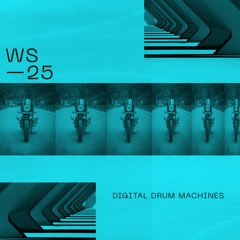 WS25 - Digital Drum Machines