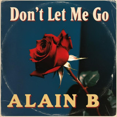 Dont let me Go