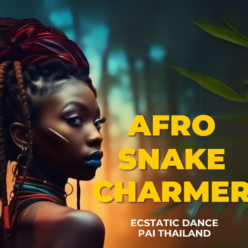 Afro Snake Charmer : Ecstatic Dance : Pai Thailand : November 2024