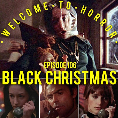 EP 106 Black Christmas