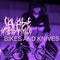 Bikes And Knives
