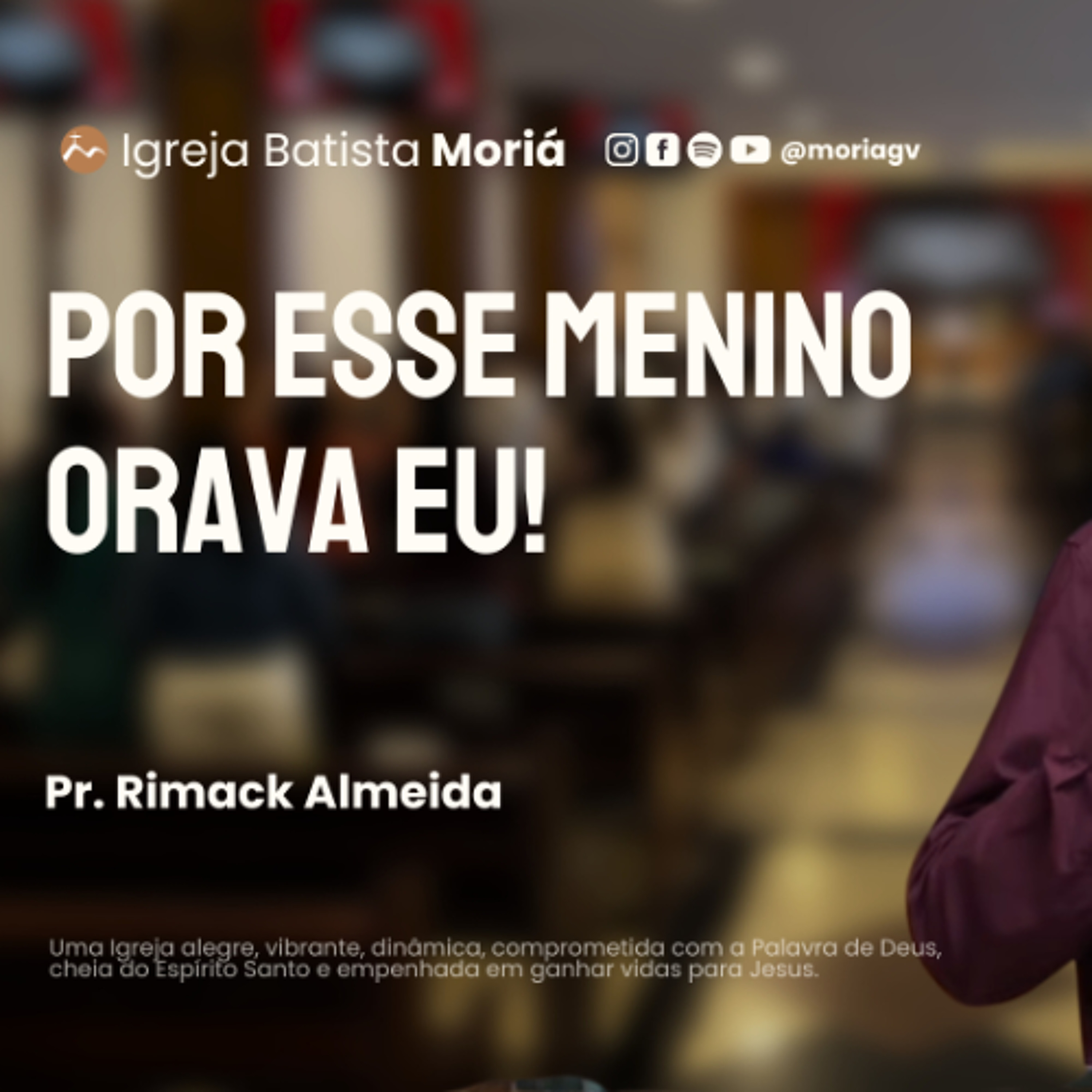Por esse menino orava eu! - Pr. Rimack Almeida - Culto de Adoração [22.02.2026]