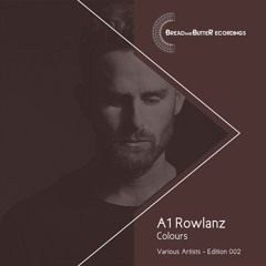 Rowlanz - Colours - Bread and Butter Recordings - Editon 002