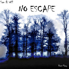 01. NO ESCAPE (Edit)