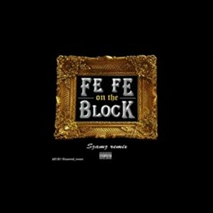 SZAMZ FEFE ON THE BLOCK REMIX.mp3