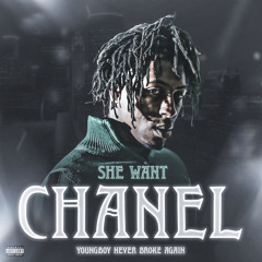 YoungBoy Never Broke Again - She Want Chanel