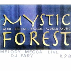 DJ Fary (IT) - N. 26 - Mystic Forest Melody Mecca Live - 1997 (Tape Recording)