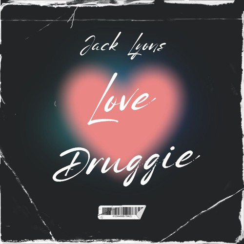 Love Druggie