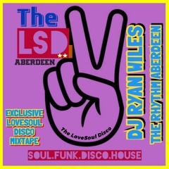 The LoveSoul Disco Aberdeen Guestmix