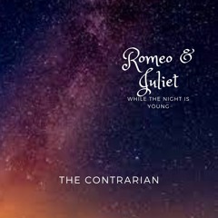 Romeo & Juliet (While The Night Is Young)