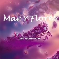 Mar Y Flores