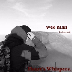 HW009 PODCAST - wee man