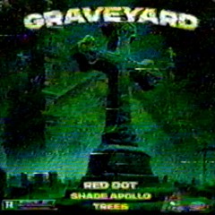 Graveyard w/ Shade Apollo & trees