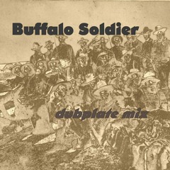 Buffalo Soldier (Special Dubplates)