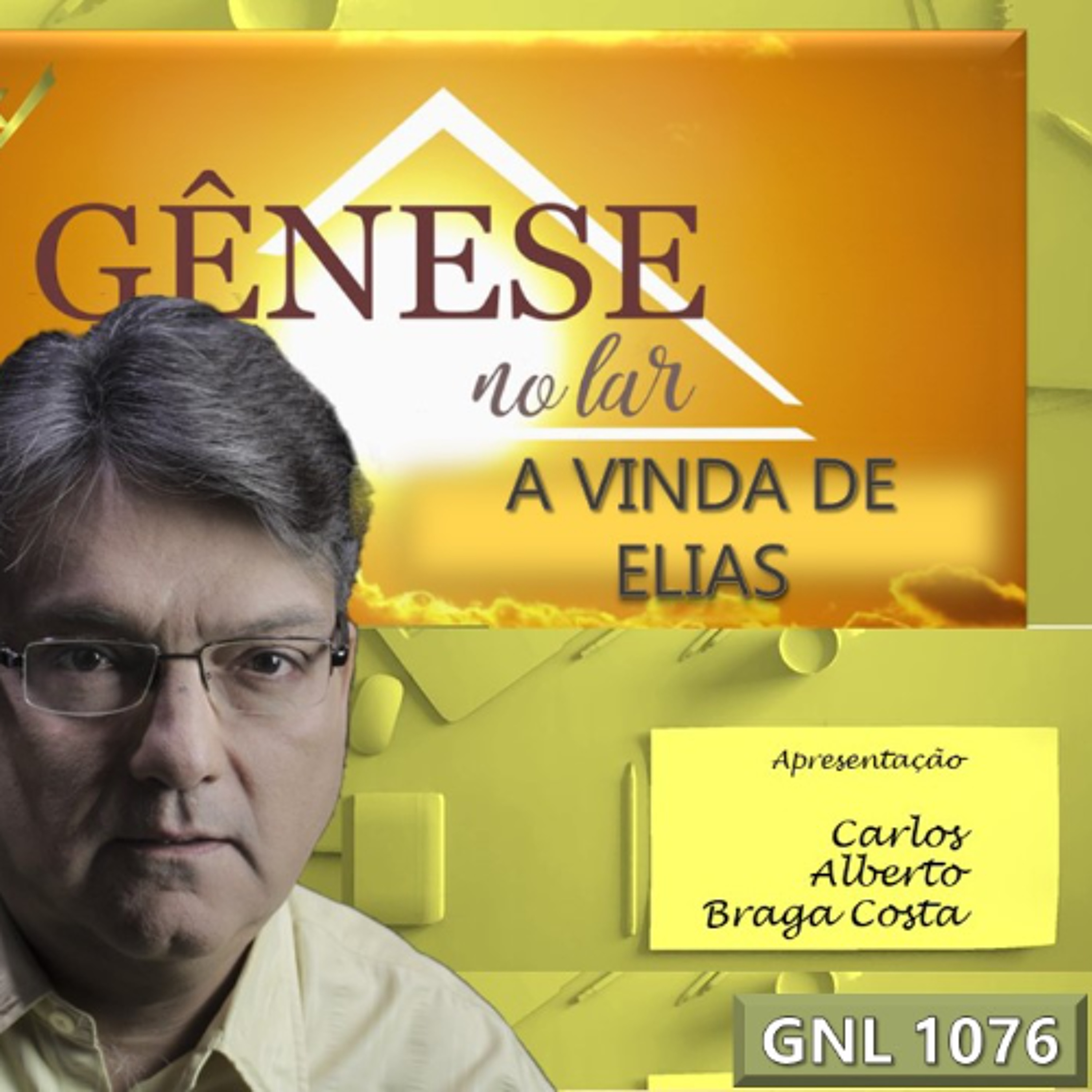 A VINDA DE ELIAS - GNL #1076 episode artwork