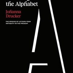 $PDF$/READ⚡ Inventing the Alphabet: The Origins of Letters from Antiquity to the Present