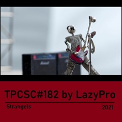 TPCSC#182: "Strangels" by LazyPro