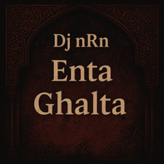 Enta Ghalta
