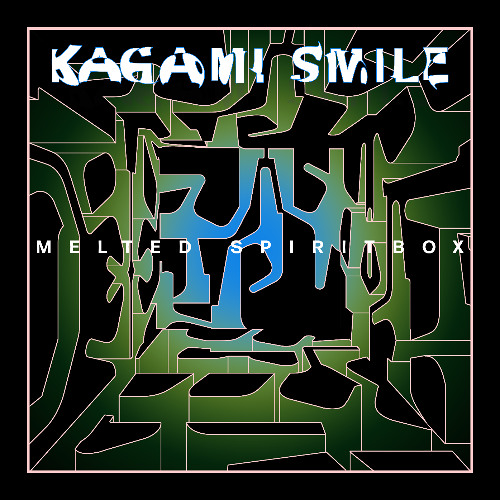 Kagami Smile - 'Pattern Recognition'