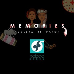 Nucleya feat. Papon - Memories (XOBDO Remix)