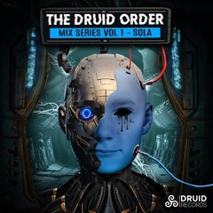 The Druid Order #1 Mix by Sola