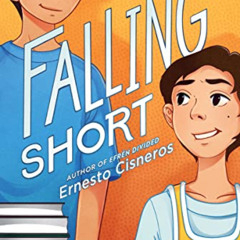download EPUB 📖 Falling Short by  Ernesto Cisneros [KINDLE PDF EBOOK EPUB]