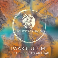 PAAX (Tulum) - Eleleu Tomassita (Original Mix) [SIRIN017]