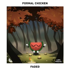 Formal Chicken - Faded