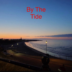 By The Tide