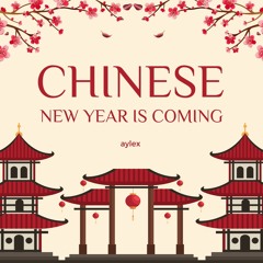 Happy Chinese New Year music (No Copyright Music) Background Music | Chinese New Year is Coming