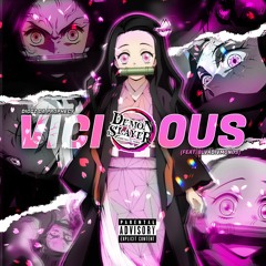 Nezuko Rap  Vicious  Diggz Da Prophecy Ft BlvkDivmonds