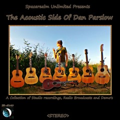 Dan Parslow - The Acoustic Side Of Dan Parslow (2026) compilation