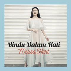 MELISA - RINDU DALAM HATI (Brisia Jodie ft. Arsyi)