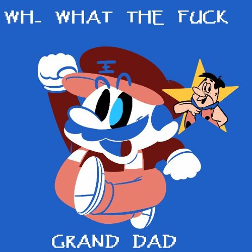 MEGALOGRANDDAD