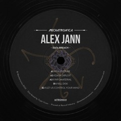 Alex Jann - Let Us Control Your Mind [MTRON031]