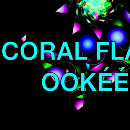 Coral Flash OOkéé! - 24b