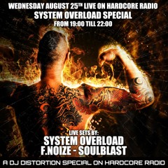 System Overload Special At Hardcore Radio