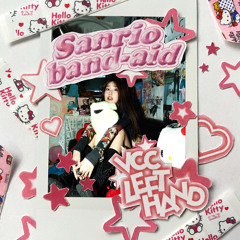 ✰SANRIO BAND-AID✰ - VCC Left Hand